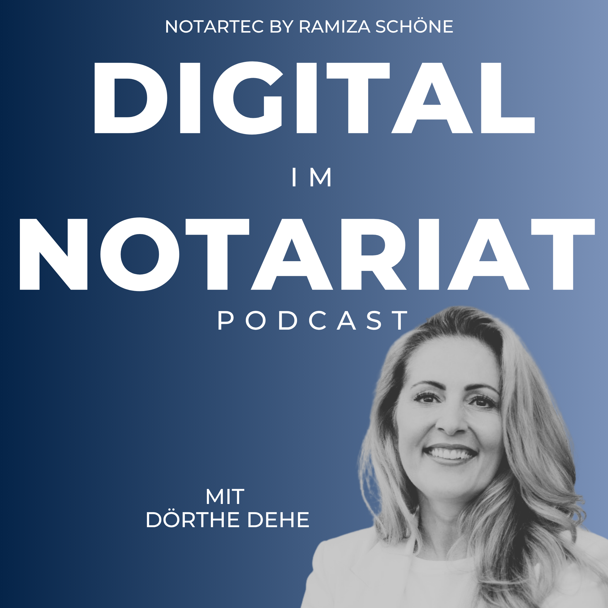 Mehr über den Artikel erfahren # 24 Führung trifft Digitalisierung im Notariat mit Dörthe Dehe