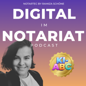Podcastfolge „KI im Notariat“ von Ramiza Schöne über Beck Noxtua, Halluzinationen und den praktischen Einsatz von KI im Notariat